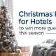 Christmas Ideas for Hotels to Win More Guests this Season