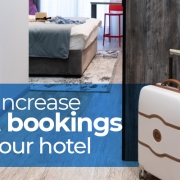 How to Increase Direct Bookings in Your Hotel