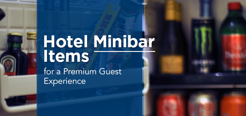 Hotel Minibar Items for a Premium Guest Experience