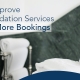 How to Improve Accommodation Services and Get More Bookings