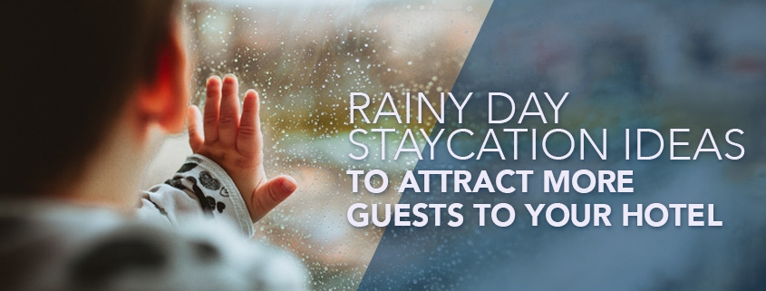 Rainy Day Staycation Ideas