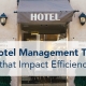 Hotel Management Tips that Impact Efficiency