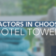 Choosing Hotel Towels