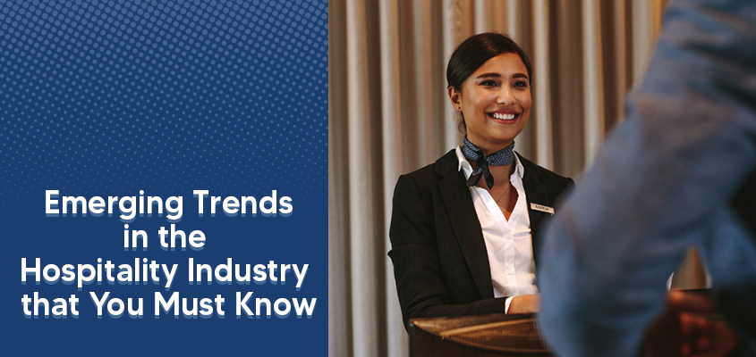 emerging trends in the hospitality trends