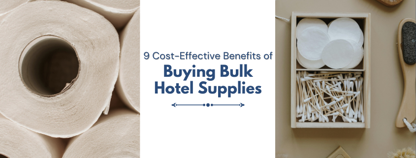 buying bulk hotel supplies