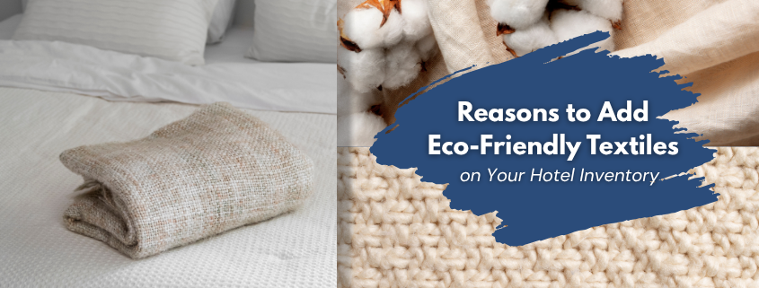 Eco-Friendly textiles for hotels